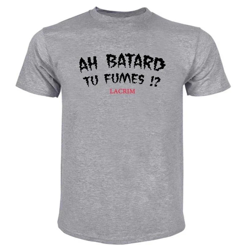 Mens T-shirts Cotton Teeshirt Ah Batard Tu Fumes Lacrim T-Shirt Vintage T Shirt Funny T Shirts Anime t-shirt T-shirt Men