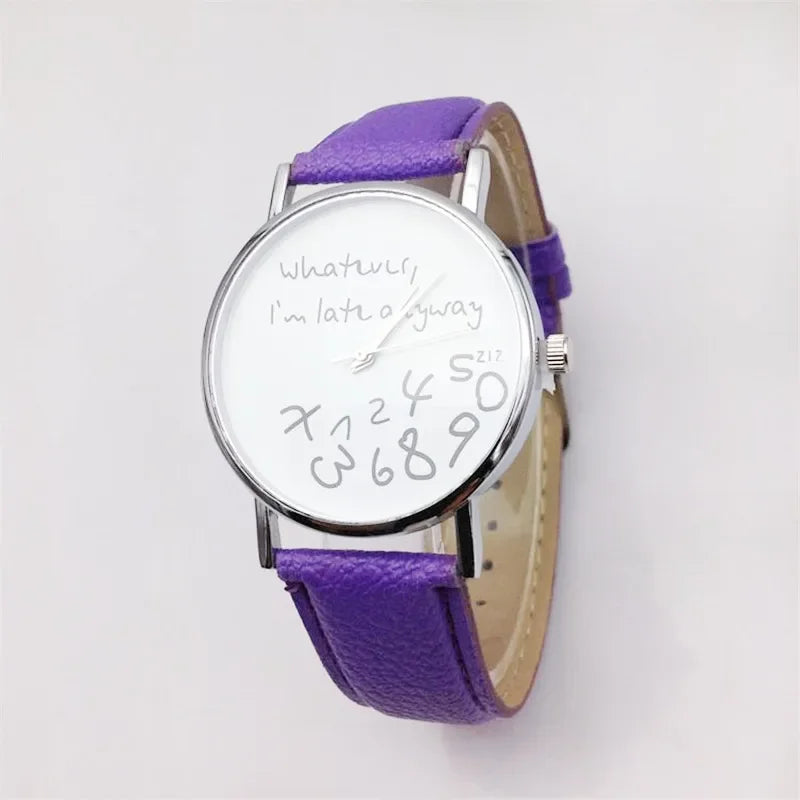 Women Watch Fashion Ladies Dress Leather Watches Whatever I Am Late Anyway Letter Watch for Students Reloj Mujer