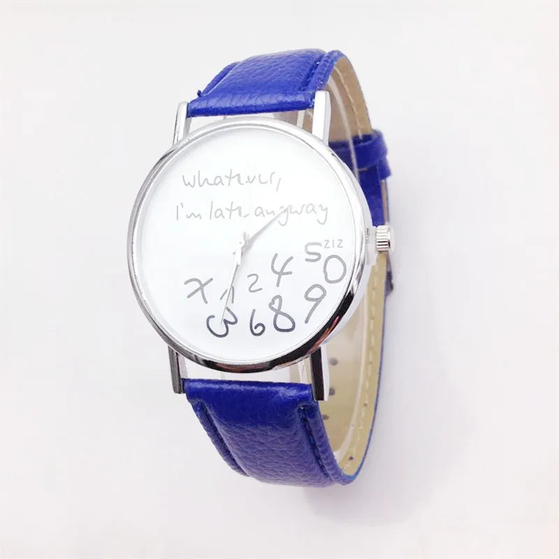 Women Watch Fashion Ladies Dress Leather Watches Whatever I Am Late Anyway Letter Watch for Students Reloj Mujer