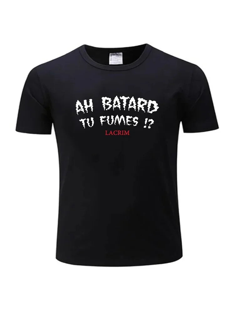 Mens T-shirts Cotton Teeshirt Ah Batard Tu Fumes Lacrim T-Shirt Vintage T Shirt Funny T Shirts Anime t-shirt T-shirt Men